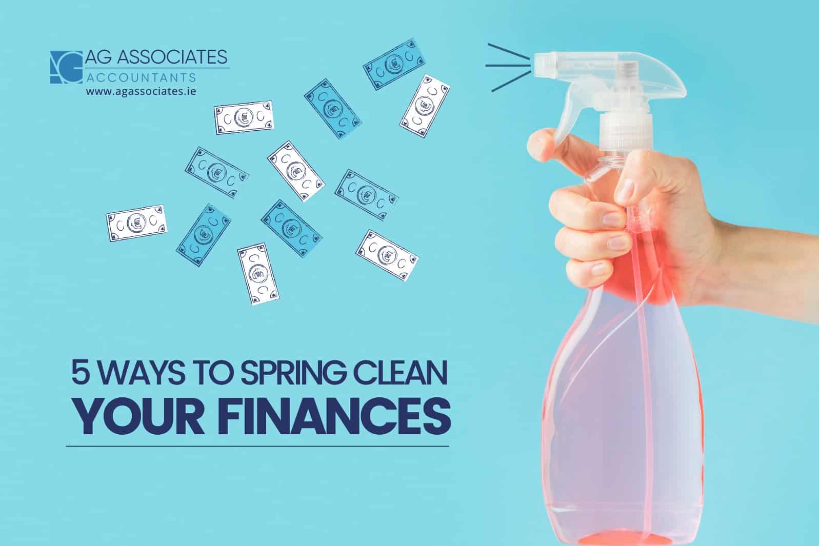 5 Ways to Spring Clean your Finaces_AG Associates Accountants